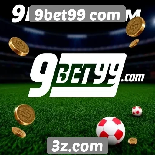 Promoções e bônus oferecidos pela 9bet99 com